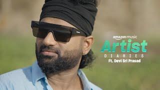 Rockstar DEVI SRI PRASAD about his MUSIC & PHILOSOPHY | Artist Diaries on Amazon Music India | DSP