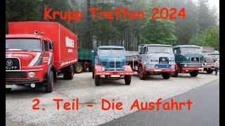 Krupp Treffen 2024 - Die Ausfahrt