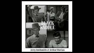Black Saddle Tv Theme * Jerry Goldsmith & Arthur Morton