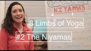 8 Limbs of Yoga BOARD #2: NIYAMAS- The Yes's- LauraGyoga