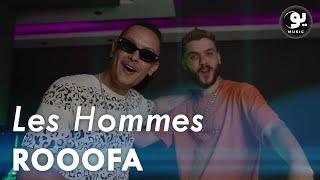 Rooofa - Les hommes (Official Music Video)