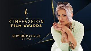 The 2020 CinéFashion Film Awards hosted by Kelly Osbourne | Part 1 | Cinémoi Original Production