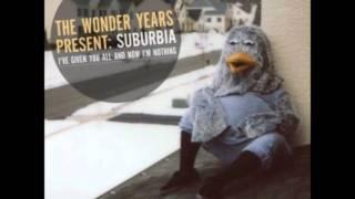 The Wonder Years- Woke Up Older