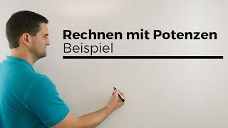 Rechnen mit Potenzen, Beispiel zum Multiplizieren | Mathe by Daniel Jung