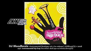 DJ Bloodbeats «Instrumental Boutique vol.1 [re-release] /AHR043CD/» 2008 [ahuli.ugw.ru]