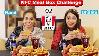 KFC Meal Box Challenge Between Nand & Bhabhi | Ayesha & Momina
