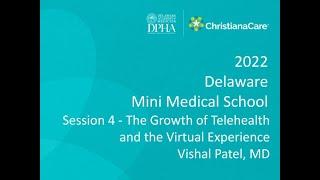 ChristianaCare Mini Medical School: The Growth of Telehealth and the Virtual Experience