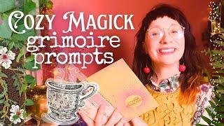 Cozy Magick Grimoire Prompts