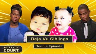 Deja Vu Siblings: Bombshell Paternity Doubt Regarding Two Sisters (Double Episode) | Paternity Court