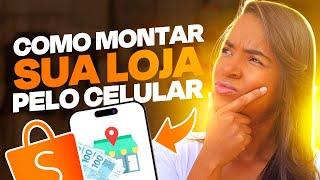 Como Montar sua Loja na Shopee Pelo Celular