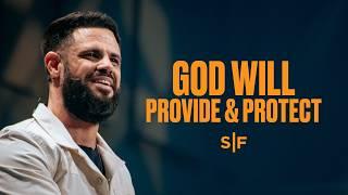 God's Hand Is Over Your Life | Steven Furtick