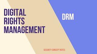 Digital Rights Management