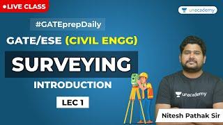 Surveying | Lec 1 | Introduction | GATE/ESE Civil Engineering