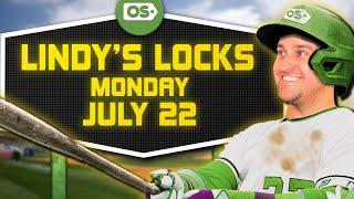 MLB Picks for EVERY Game Monday 7/22 | Best MLB Bets & Predictions | Lindy's Locks