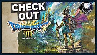 Check Out: Dragon Quest 3 HD-2D Remake