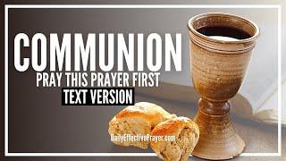 Prayer Before Communion (Text Version - No Sound)