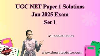 UGC NET Paper 1 Solutions Jan 2025 Exam Set 1 #ugcpaper1 #netpaper1solutions