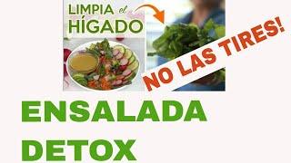 Receta de ENSALADA  para LIMPIAR el HÍGADO  con ADEREZO de JENGIBRE para DESINTOXICAR