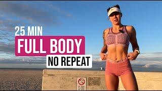 No repeat Full Body Burn  workout | no equipment