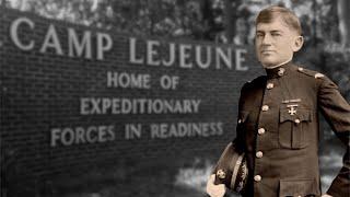 The Greatest Marine of all Time! - General John A. Lejeune