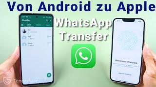 Android zu iPhone WhatsApp Transfer - Der beste Weg WhatsApp von Android auf iOS zu verschieben 2022