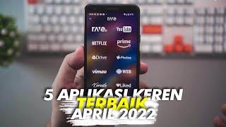 Aplikasi Android Terbaik dan Keren April 2022