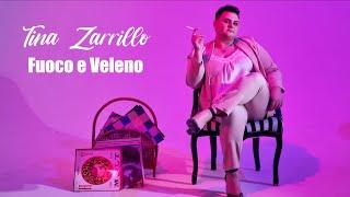 Tina Zarrillo - Fuoco e Veleno (Official Video)