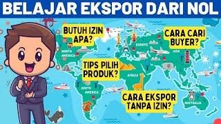 BELAJAR EKSPOR DARI NOL - CARA EXPORT BARANG KE LUAR NEGERI UNTUK PEMULA