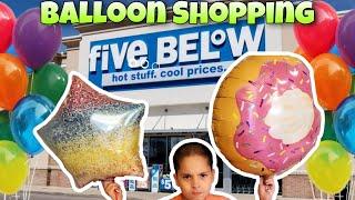 Five Below Balloon Shopping Pick Your Balloon And They Inflate with Helium!