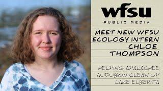 Meet New WFSU Ecology Intern Chloe Thompson