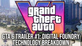 Grand Theft Auto 6 - DF Direct GTA 6 Special - Trailer 1 Tech Breakdown