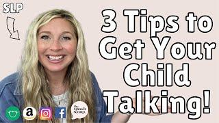 TODDLER SPEECH THERAPY TIPS FOR AT HOME: Expressive Language Delay Tips for Late Talking Toddlers