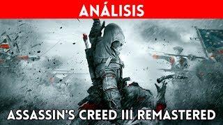 ANALISIS ASSASSIN'S CREED 3 REMASTERED - FLOJO retorno MAL envejecido