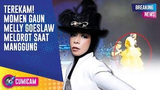 BREAKING NEWS! Detik Detik Gaun Melly Goeslaw Melorot Di Atas Panggung