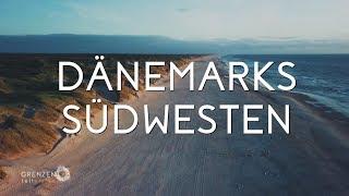 "Grenzenlos - Die Welt entdecken" in Dänemarks Südwesten