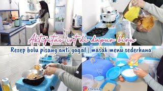 aktifitas irt di dapur biru | masak menu sederhana | resep bolu pisang anti gagal