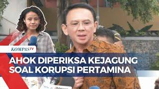 Detik-detik Ahok Tiba di Kejagung, Diperiksa Terkait Kasus Korupsi Pertamina