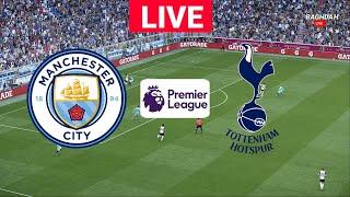 LIVE : Manchester City vs Tottenham Premier League 2024/25 Match Live Streaming