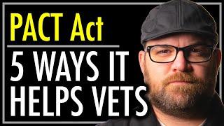 5 Ways the PACT Act Helps Veterans | VA Health Care | VA Disability | Vietnam, OIF, OEF | theSITREP