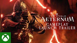 New World: Aeternum - Gameplay Launch Trailer