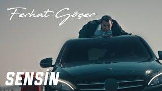 Ferhat Göçer - Sensin (Official Video)