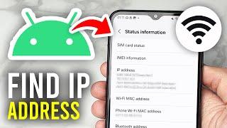 How To Find IP Address On Android - Full Guide