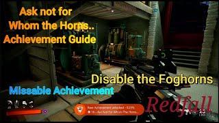 Redfall | Ask not for Whom the Horns... MISSABLE Achievement Guide