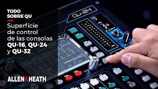 ALLEN & HEATH - Superficie de control de las consolas QU-16, QU-24 y QU-32