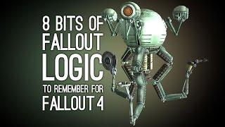 8 Bits of Fallout Logic to Remember for Fallout 4