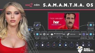 I built Samantha from “Her” with AI: Here’s How (n8n no-code tutorial )