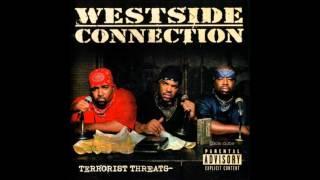 09. Westside Connection - So Many Rappers In Love