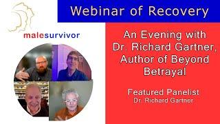 Webinar of Recovery: An Evening with Dr. Richard Garter, Author of Beyond Betrayal