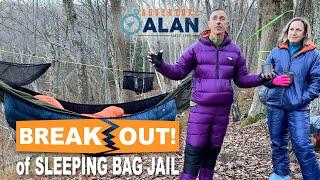 Sleeping Bag Jail & How to Avoid It