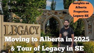 Moving to Alberta and tour of Legacy community